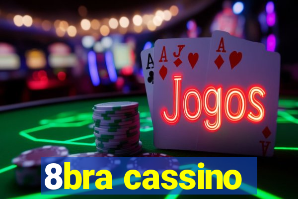 8bra cassino